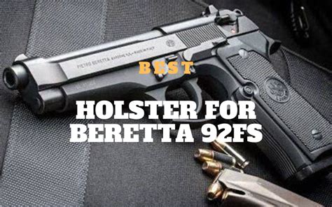 The 8 Best Holster For Beretta 92FS In 2023 Review | [December Updated]