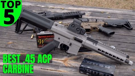 Top 5 Best .45 ACP Carbine: Buying Guide & Reviews - 2021 - YouTube