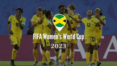 Jamaica Women's World Cup 2023: Schedule, Squad, Live Stream