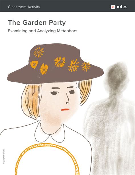 The Garden Party Metaphor Activity - eNotes.com