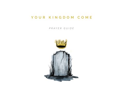 Your Kingdom Come Prayer Guide