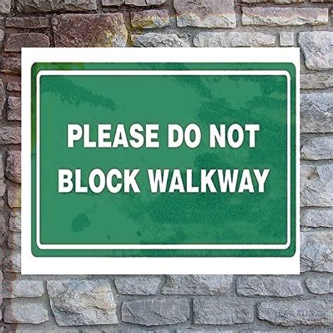 Amazon.com: Please Do Not Block Walkway BLACK Aluminum Composite Sign ...