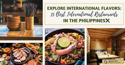 Explore International Flavors: 15 Best International Restaurants in the ...