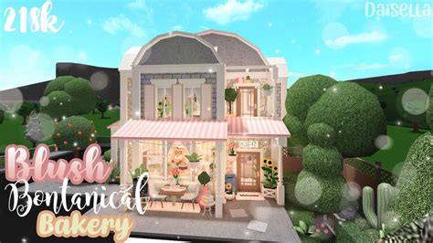 Blush Botanical Bakery! || Bloxburg Speedbuild - YouTube | Diy house plans, House design kitchen ...