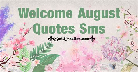 Welcome August Quotes Sms - SMS – SmitCreation.com