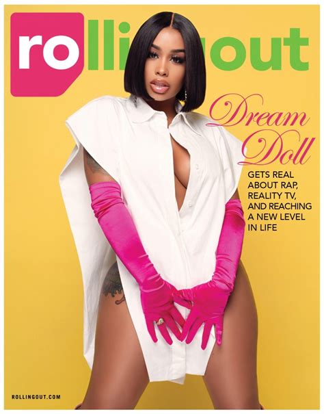 DreamDoll gets real about rap, reality TV, and reaching a new level in life