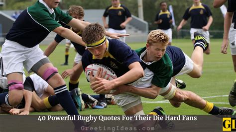 40 Powerful Rugby Quotes For Their Die Hard Fans