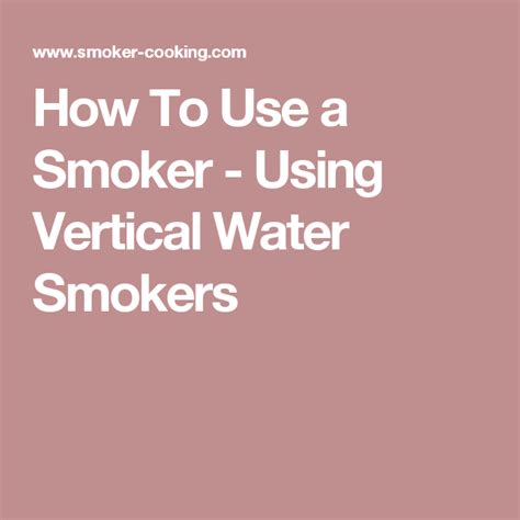 How To Use a Smoker and Rectify Common Smoker Problems | How to use a smoker, Smoker cooking ...