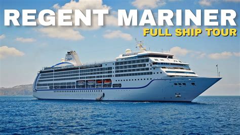 Regent Seven Seas Mariner | Full Ship Walkthrough Tour & Review 4K | Regent Seven Seas 2022 ...