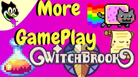 WitchBrook Gameplay Covered ( Dev Doc part 3 ) - YouTube