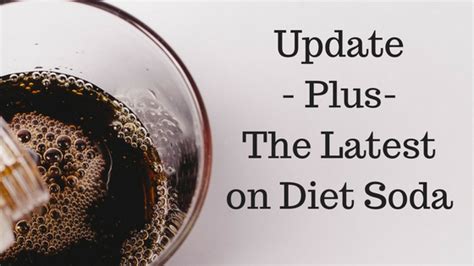 Update - Plus - The Latest on Diet Soda - Holistic Christian Life