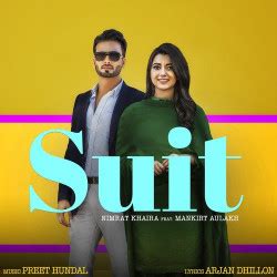 Nimrat Khaira New Mp3 Song Suit (Mankirt Aulakh) Download - Raag.fm