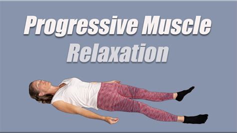 Progressive Muscle Relaxation | Stress Reduction, Better Sleep, Pain ...