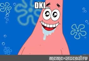 Meme: "DKI..." - All Templates - Meme-arsenal.com