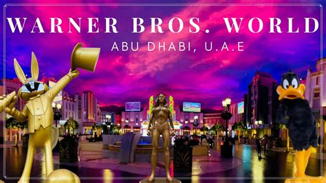 WARNER BROS. WORLD | Abu Dhabi, United Arab Emirates #themepark - YouTube