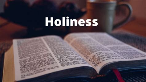 Holiness - Kingdom First Ministries