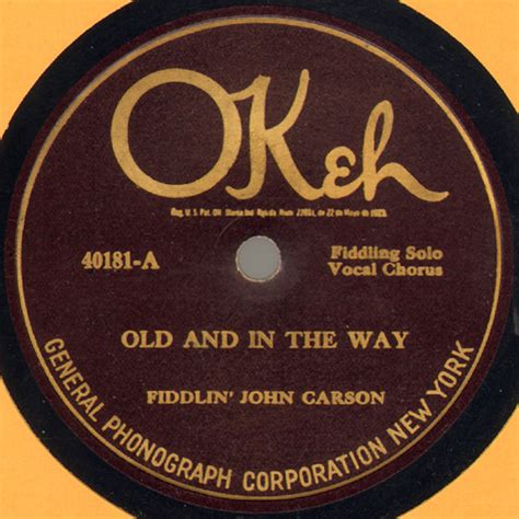 Fiddlin' John Carson - Old And In The Way / When Abraham And Isaac Rushed The Can (1924, Shellac ...