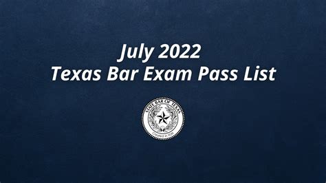 July 2022 Texas Bar Exam results listed | Texas Bar Blog