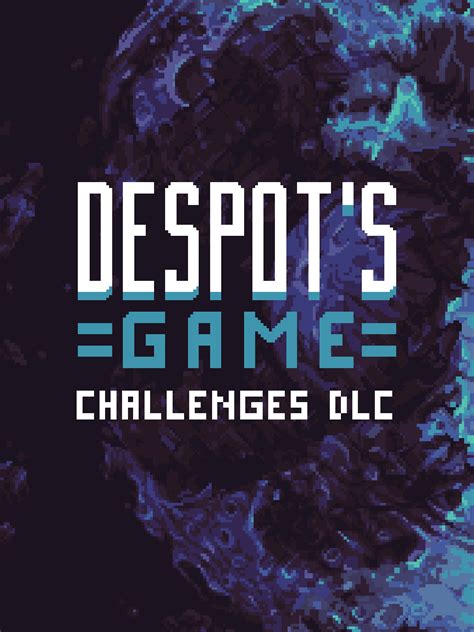 Despot’s Game: Challenges DLC - Epic Games Store