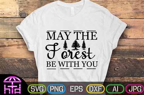 May the Forest Be with You Graphic by HeartTouchDesigns · Creative Fabrica