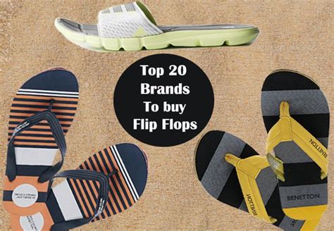 Top 20 Brands to Buy Flip-flops in India | India and Flipping