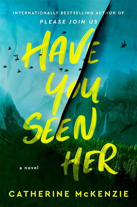 Have You Seen Her by Catherine McKenzie | CBC Books