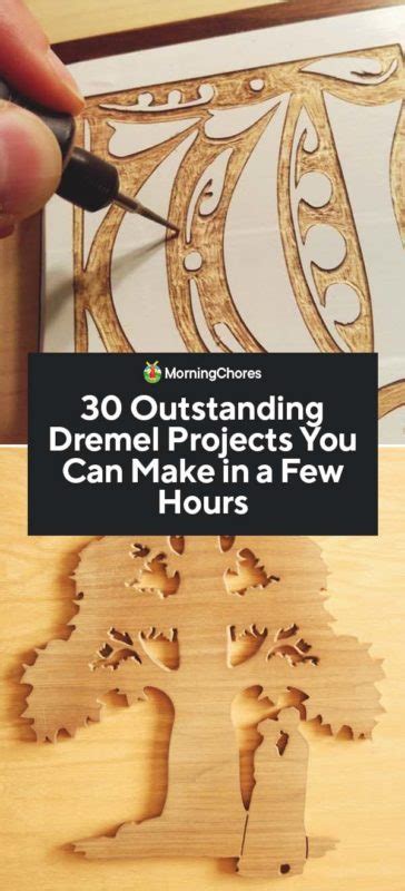 30 Outstanding Dremel Projects You Can Make in a Few Hours