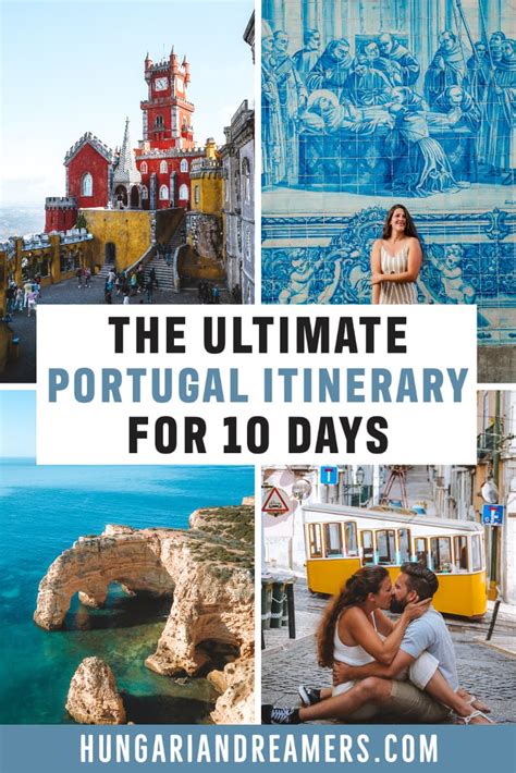 The Ultimate Portugal Itinerary for 10 Days - Hungariandreamers