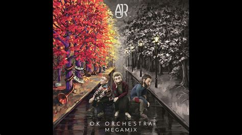 AJR - OK ORCHESTRA Megamix Teaser - YouTube