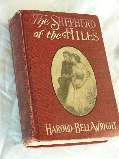 The Shepherd of the Hills by Harold Bell Wright - 1907