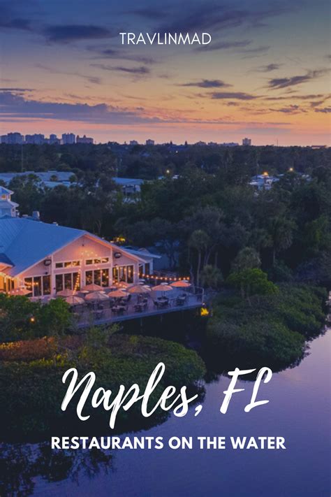 8 Naples Restaurants on the Water for Florida Dining With a View ...