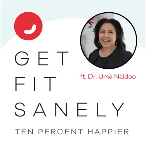 Your Brain on Food | Dr. Uma Naidoo – Ten Percent Happier with Dan ...