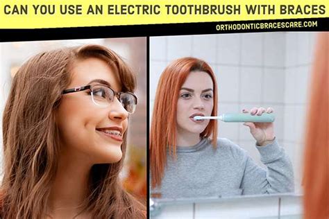 Electric Toothbrush: Pros, Cons, Is It Good For Braces? - Orthodontic ...