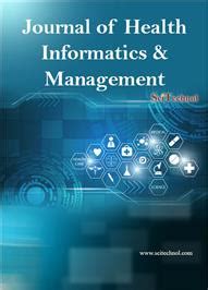 Journal of Health Informatics & Management - High Impact Factor Journal