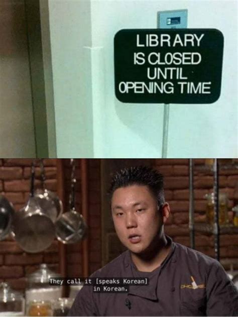 Library is closed until opening time - Meme by MemeLust :) Memedroid