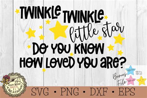 Free Twinkle Twinkle Little Star SVG - Main Road Digital Creations