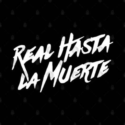 Real Hasta La Muerte Logo White Blanco - Real Hasta La Muerte Logo - Mug | TeePublic