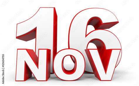 November 16. 3d text on white background. Stock Illustration | Adobe Stock