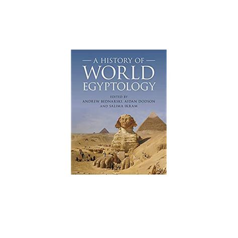 A History of World Egyptology