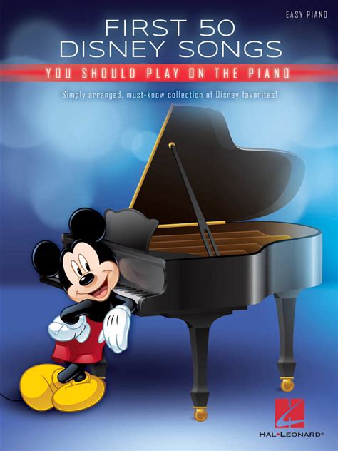 Hal Leonard First 50 Disney Songs You Should Play On The Piano - Easy ...