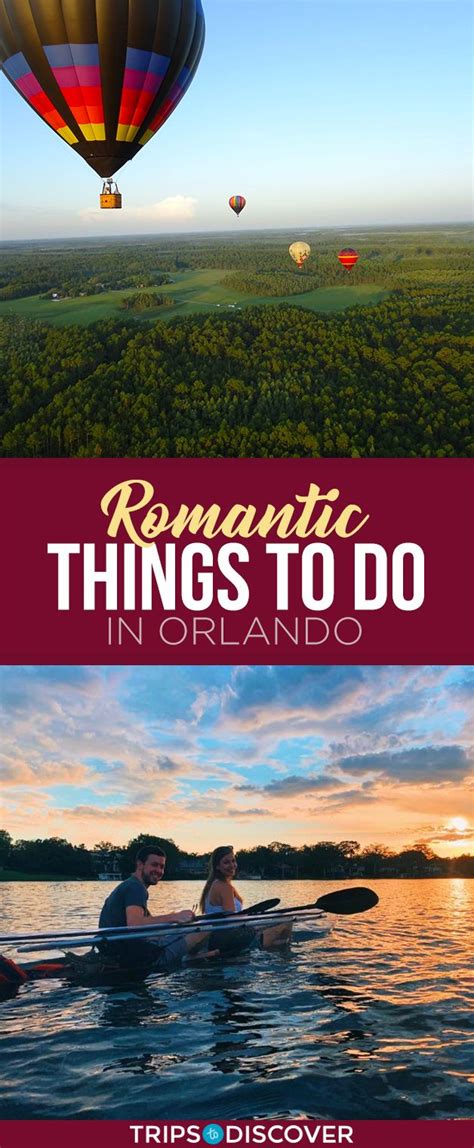 10 Most Romantic Things to Do in Orlando - TripsToDiscover | Orlando ...