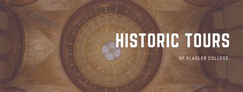 Historic Tours of Flagler College - Flagler's Legacy