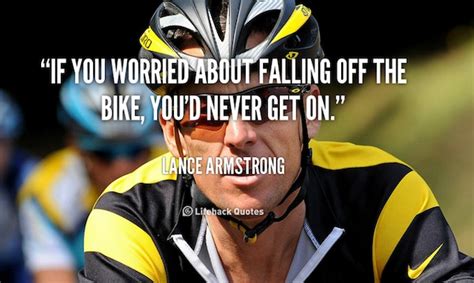 Lance Armstrong Quotes - I Love Bicycling