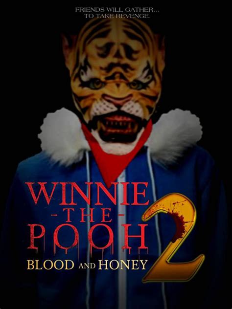 Winnie the Pooh: Blood And Honey 2 Tigger Poster by Woodlandsplit15 on ...