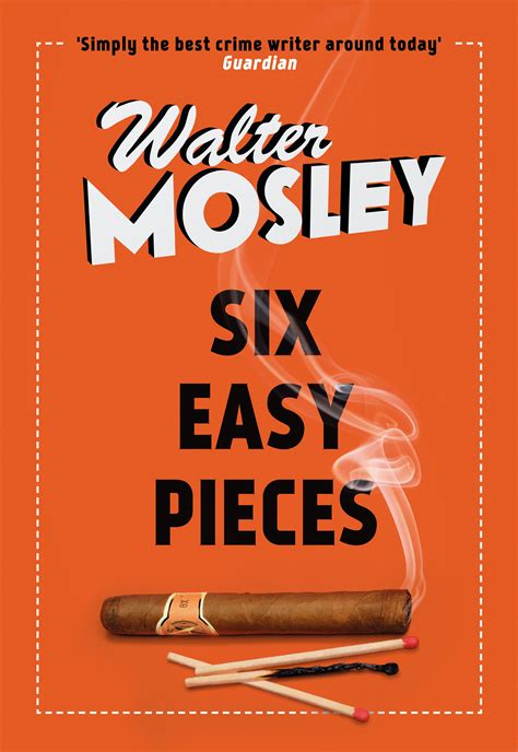 Six Easy Pieces: Easy Rawlins 8 by Walter Mosley - Books - Hachette Australia