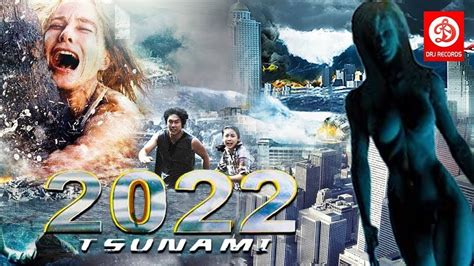 2022 Tsunami Full English Hindi Dubbed Movie | Hollywood Full Movie Free Download