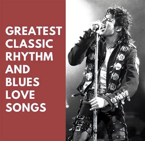 22 Greatest Classic Rhythm and Blues Love Songs - Spinditty