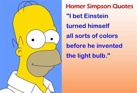 Homer Simpson Quote | Homer simpson quotes, Simpsons quotes, Inspirational quotes