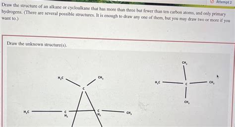 Solved Draw the structure of an alkane or cycloalkane that | Chegg.com