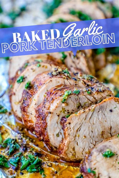 The Best Baked Garlic Pork Tenderloin Recipe Ever | Garlic pork tenderloin recipe, Pork ...